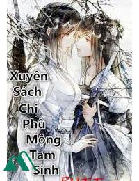 Xuyên Sách Chi Phù Mộng Tam Sinh