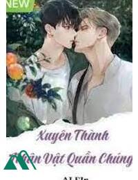 Xuyên Thành Nhân Vật Quần Chúng