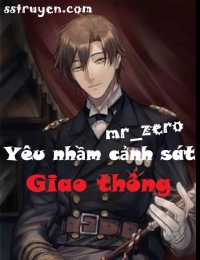 Yêu Nhầm... Cảnh Sát Giao Thông