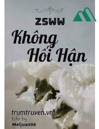 Zsww Không Hối Hận