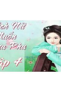 Hầu Phủ Phu Nhân Muốn Hưu Phu