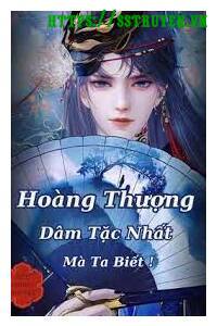 Hoàng Thượng Không Thích Nữ Nhân