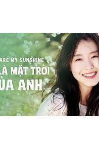 Mong Em Là Mặt Trời Của Anh