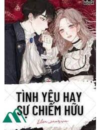 ngôn Tình Chiếm Hữu