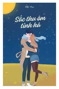 Sắc Thu Ôm Tinh Hà