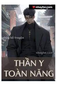 Thần Y Toàn Năng