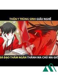 Thần Y Trùng Sinh