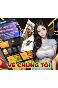 W9bet 2024 Phát Hành Ứng Dụng Mới Nhất